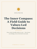 The Inner Compass: A Field Guide to Values-Led Decisions